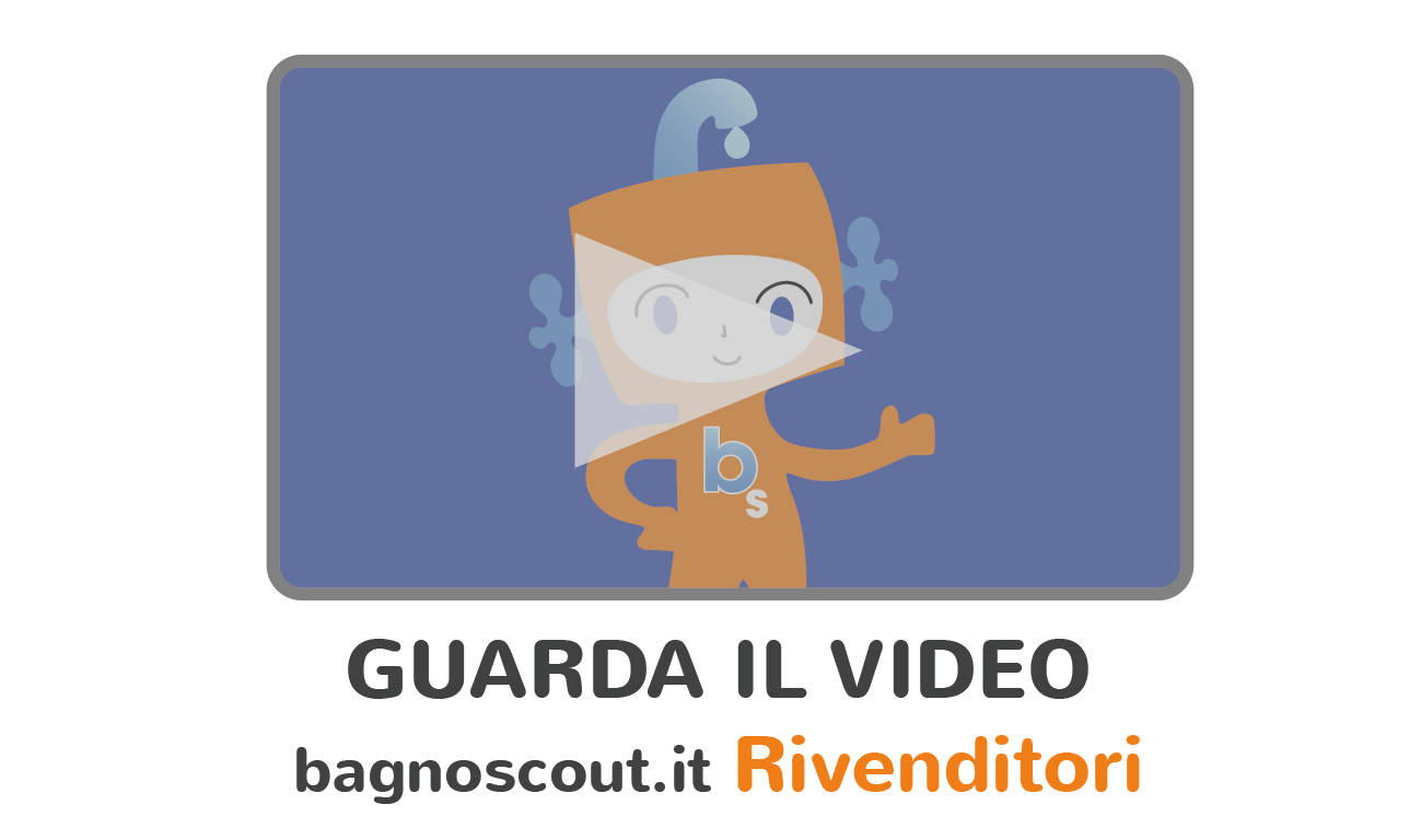 Bagnoscout video rivenditori